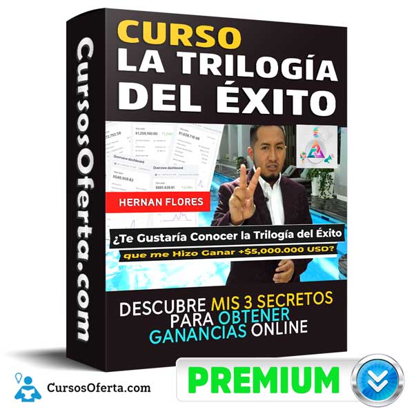 Curso La Trilogía del Éxito – Hernan Flores 1 Curso La Trilogía del Éxito – Hernan Flores