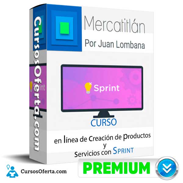 Curso Sprint Online – Juan Lombana 1 Curso Sprint Online – Juan Lombana