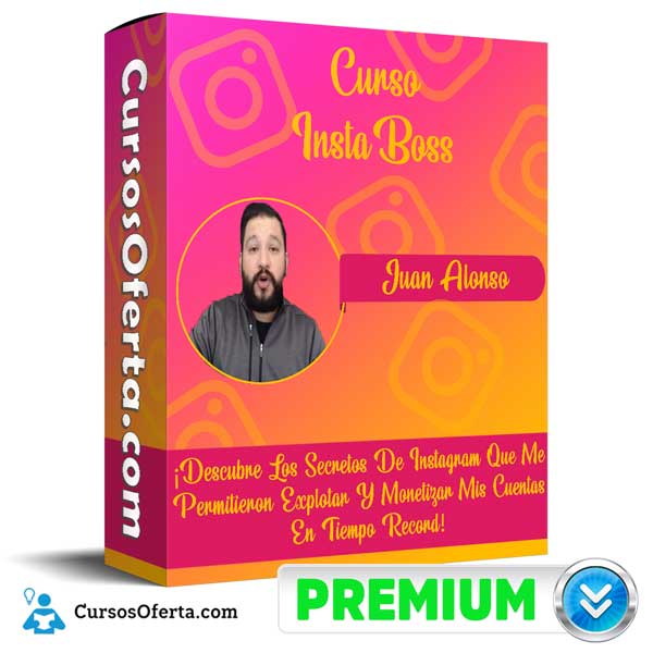 Curso InstaBoss – Juan Alonso 1 Curso InstaBoss – Juan Alonso