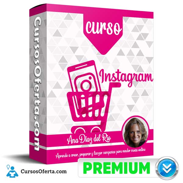 Curso Instagram – Ana Diaz del Rio 1 Curso Instagram – Ana Diaz del Rio