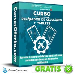 Curso Reparador de celulares y tablets