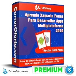 Aprende Xamarin Forms Para Desarrollar Apps Multiplataforma