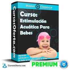 Curso Estimulación Acuática Para Bebes - MasterClasses.la