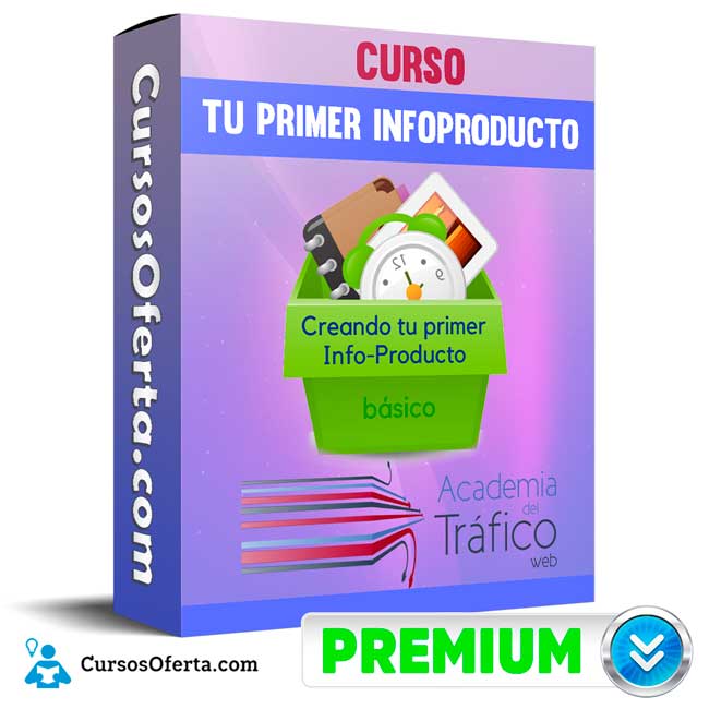 Curso Tu Primer InfoProducto - Academia de Trafico 1 Curso Tu Primer InfoProducto - Academia de Trafico