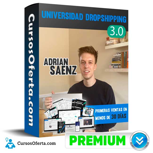 Curso UNIVERSIDAD DROPSHIPPING 3.0 – ADRIAN SAENZ 1 Curso UNIVERSIDAD DROPSHIPPING 3.0 – ADRIAN SAENZ