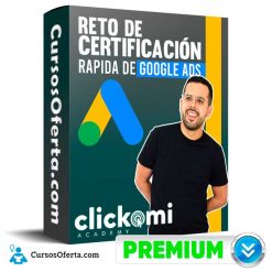 Curso Reto de Certificación Rápida de Google Ads - Clickomi