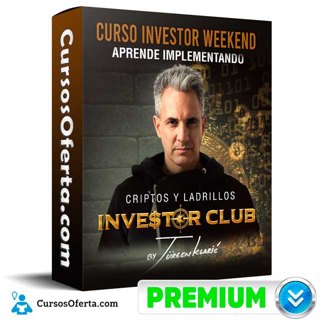 Curso Investor Weekend – Jurgen Klaric 1 Curso Investor Weekend – Jurgen Klaric