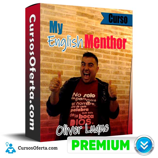 Curso My English menthor - Oliver Luque 1 Curso My English menthor - Oliver Luque