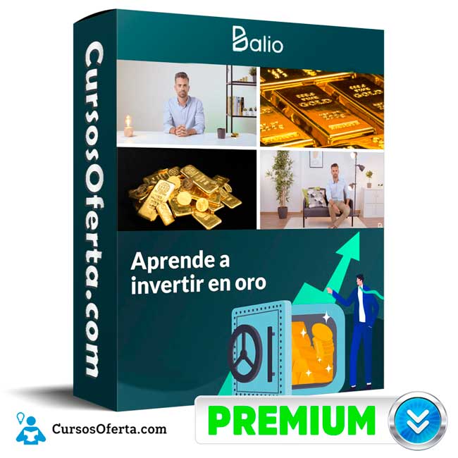 Aprende a invertir en Oro - Balio 1 Aprende a invertir en Oro - Balio