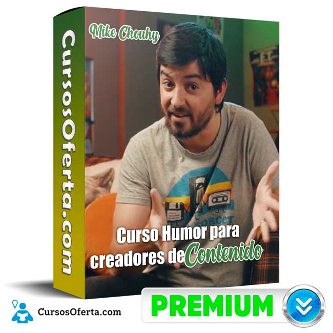 Humor para creadores de Contenido - Mike Chouhy 1 Humor para creadores de Contenido - Mike Chouhy