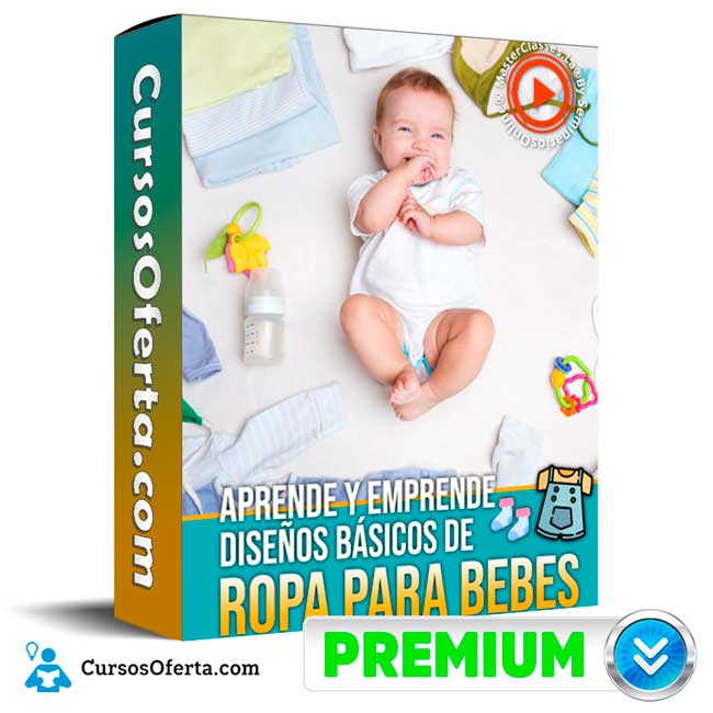 Aprende y emprende diseños básicos de ropa para bebés - Masterclasses.la 1 Aprende y emprende diseños básicos de ropa para bebés - Masterclasses.la