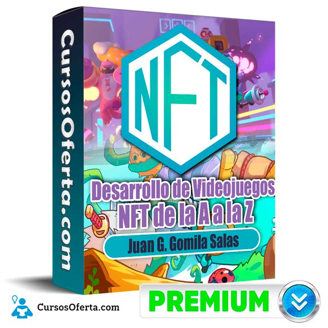 Desarrollo de Videojuegos NFT de la A a la Z - Juan G. Gomila Salas 1 Desarrollo de Videojuegos NFT de la A a la Z - Juan G. Gomila Salas