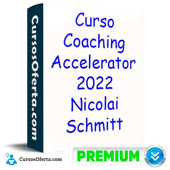 Coaching Accelerator de Nicolai Schmitt 1 Coaching Accelerator de Nicolai Schmitt