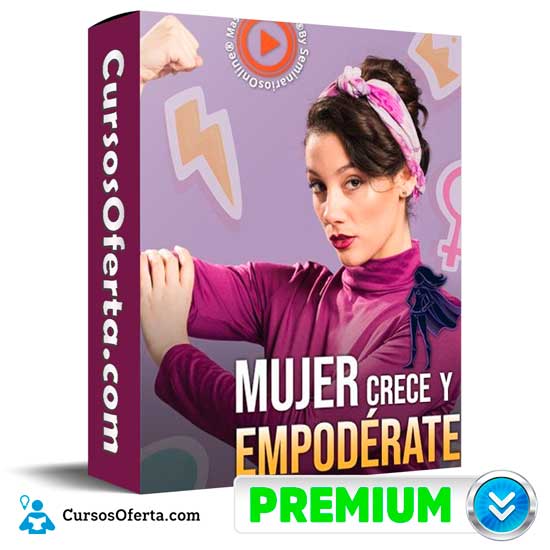 Mujer crece y empodérate de Thais Hernández 1 Mujer crece y empodérate de Thais Hernández