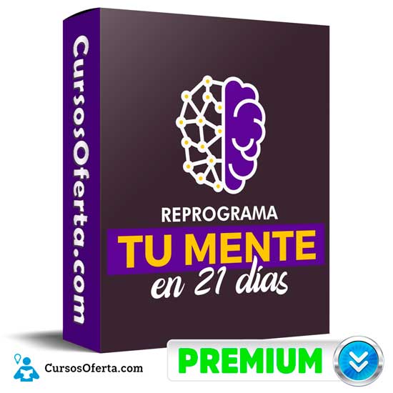 Reprograma tu mente en 21 días de Mónica Bustamante 1 Reprograma tu mente en 21 días de Mónica Bustamante