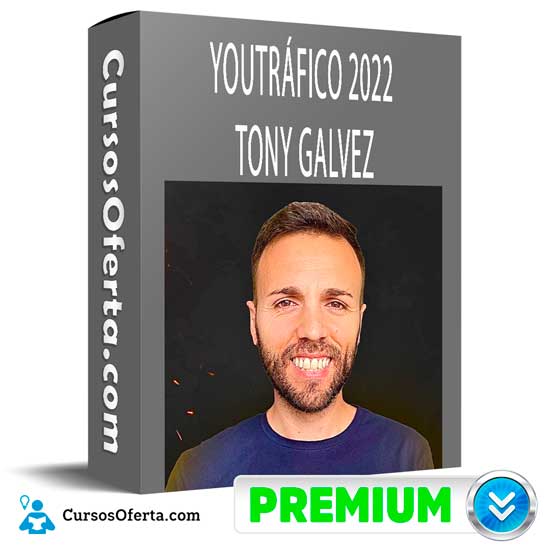 Youtráfico de Tony Galvez 1 Youtráfico de Tony Galvez