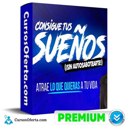 consigue tus suenos sin autosabotearte de erick gamio 652de8d8acdc6