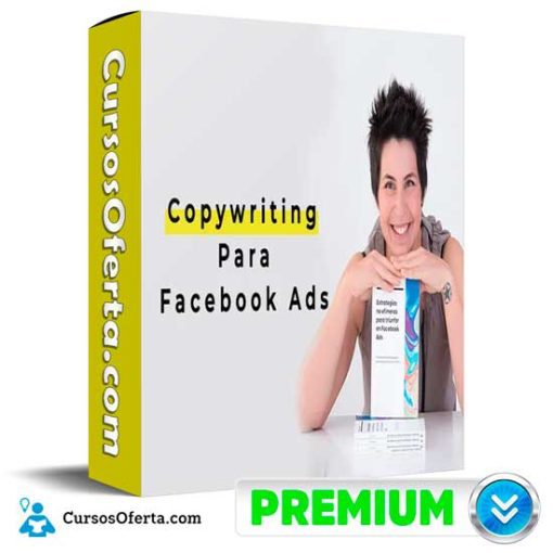 Copywriting Para Facebook Ads de Emma Llensa 51 copywriting para facebook ads de emma llensa 652def86942b4