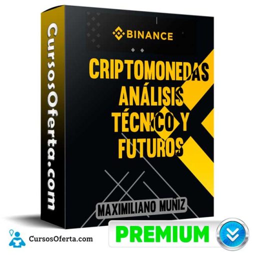 Criptomonedas Análisis Técnico y Futuros – Maximiliano Muñiz 4 criptomonedas analisis tecnico y futuros maximiliano muniz 652de304d28c7