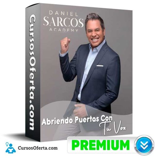 Curso Abriendo Puertas Con Tu Voz – Daniel Sarcos 1 curso abriendo puertas con tu voz daniel sarcos 652ddf6306075