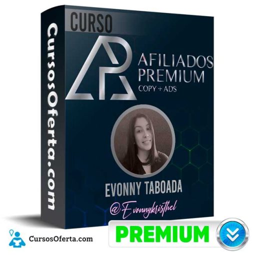 Curso Afiliados Premium (Copy + Ads) – Evonny Taboada Arevalo 1 curso afiliados premium copy ads evonny taboada arevalo 652ddd898bb34