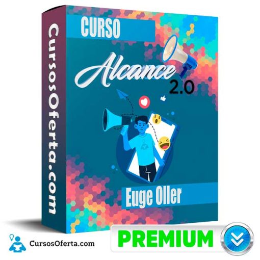 Curso Alcance 2.0 – Euge Oller 1 curso alcance 2 0 euge oller 652dd0ef0d26c