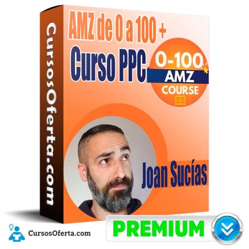 curso amz de 0 a 100 curso ppc joan sucias 652dcf077766e