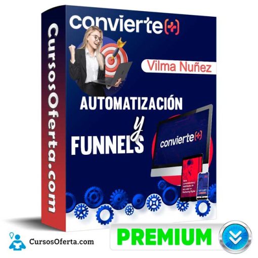 Curso Automatización y Funnels – Vilma Nuñez 7 curso automatizacion y funnels vilma nunez 652ddbecbe1b5