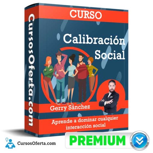 curso calibracion social gerry sanchez 652dc5d1200d8