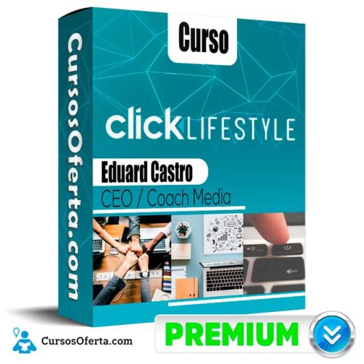 Curso Click Lifestyle Starter – Eduardo Castro 1 curso click lifestyle starter eduardo castro 652dd07b38a5f