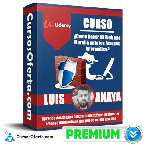 Curso Como Hacer Mi Web una Muralla ante los Ataques Informático 1 curso como hacer mi web una muralla ante los ataques informatico 652dc1761c423