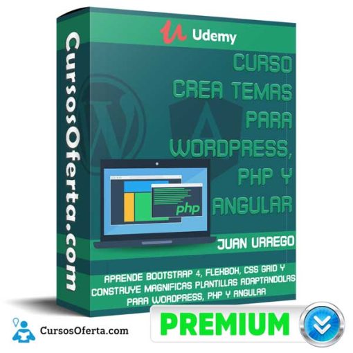 Curso Crea Temas para WordPress, PHP y Angular 1 curso crea temas para wordpress php y angular 652dc6bfc3461