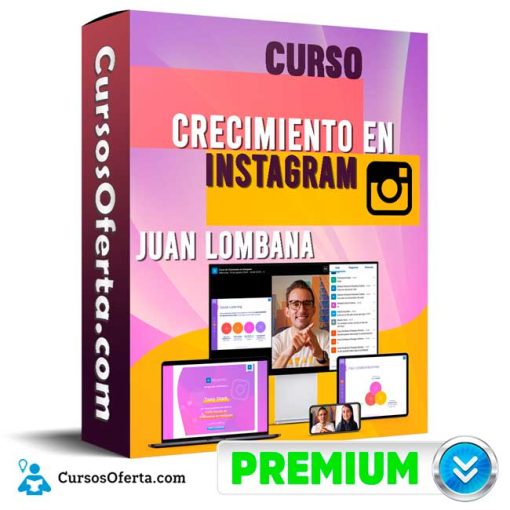 Curso Crecimiento en Instagram – Juan Lombana 1 curso crecimiento en instagram juan lombana 652dd4584276b