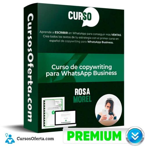 Curso de copywriting para WhatsApp Business – Rosa Morel 1 curso de copywriting para whatsapp business rosa morel 652dd8c95c3ad