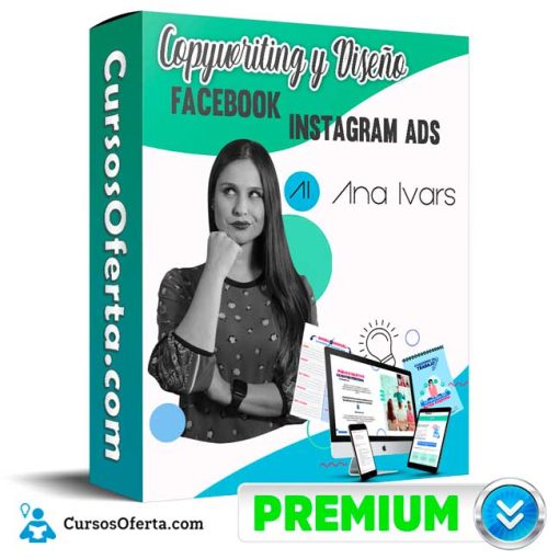 Curso de Copywriting y Diseño Facebook Instagram Ads – Ana Ivars 22 curso de copywriting y diseno facebook instagram ads ana ivars 652dddaaa5c86