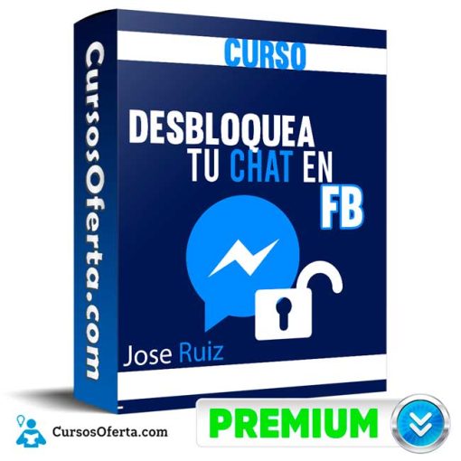 Curso Desbloquea tu Chat en FB – Jose Ruiz 21 curso desbloquea tu chat en fb jose ruiz 652dd6c613133