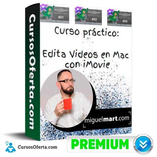 Curso Edita Videos en Mac con iMovie – Miguel Mart 1 curso edita videos en mac con imovie miguel mart 652ddc921c966