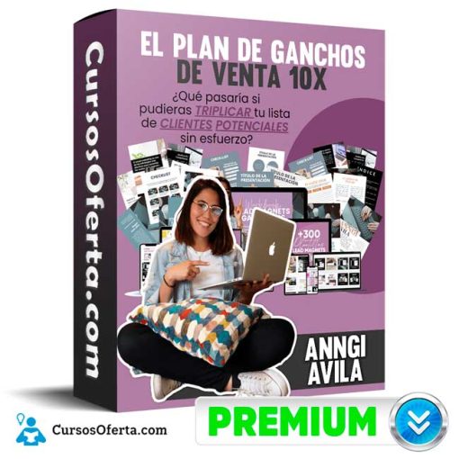 Curso El Plan de Ganchos de Venta 10X – Anngi Avila 7 curso el plan de ganchos de venta 10x anngi avila 652ddc42a602a