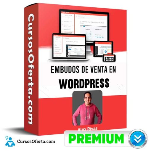 Curso Embudos de Venta en WordPress – Alex Rivas 1 curso embudos de venta en wordpress alex rivas 652dd6527adcb