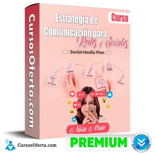 Curso Estrategia de Comunicación para Redes Sociales – Núria Mañé 13 curso estrategia de comunicacion para redes sociales nuria mane 652ddf0190732