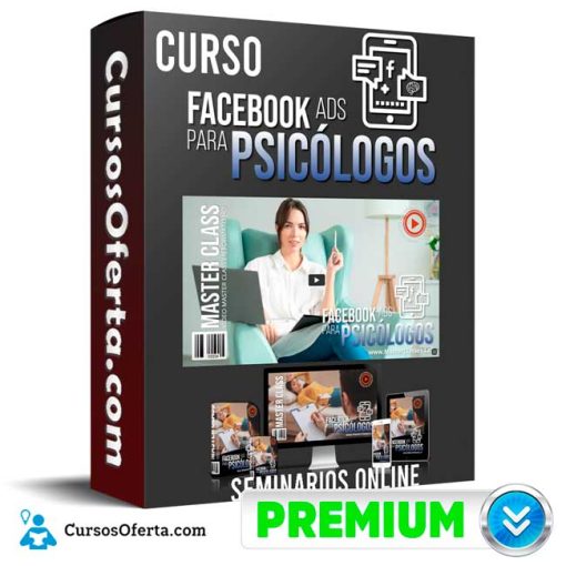 Curso Facebook Ads para Psicólogos – Seminarios Online 13 curso facebook ads para psicologos seminarios online 652dd99fbcf6b