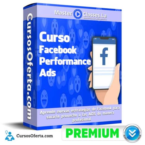 Curso Facebook Performance Ads – MasterClasses.la 1 curso facebook performance ads masterclasses la 652dc6f59173e