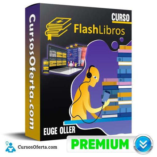 Curso Flash Libros 2.0 – Euge Oller 1 curso flash libros 2 0 euge oller 652dde5585770