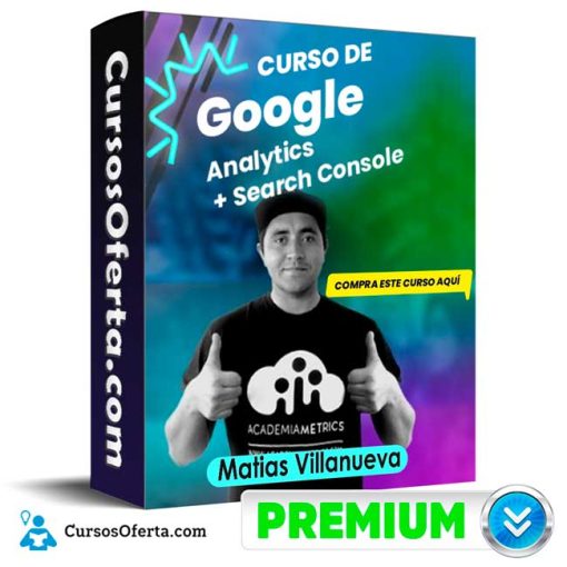 Curso Google Analytics + Search Console – Matias Villanueva 4 curso google analytics search console matias villanueva 652de2c005032