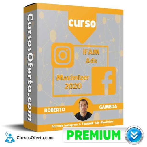 Curso IFAM Ads Maximizer – Roberto Gamboa 1 curso ifam ads maximizer roberto gamboa 652dbfb6475f3