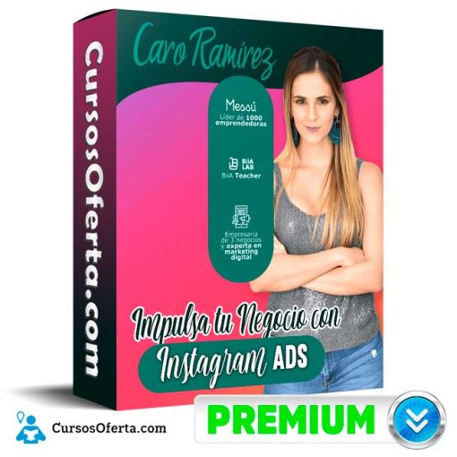 curso impulsa tu negocio con instagram ads caro ramirez 652ddd7a44739