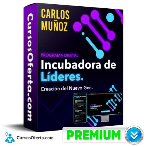 Curso Incubadora de Líderes – Carlos Muñoz 1 curso incubadora de lideres carlos munoz 652dd15f5de76