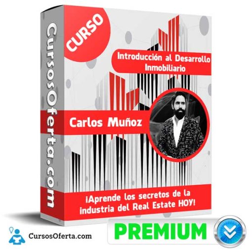 Curso Introducción al Desarrollo Inmobiliario – Carlos Muñoz 1 curso introduccion al desarrollo inmobiliario carlos munoz 652dbdbd94ed6