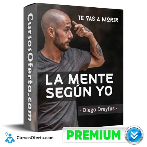 Curso La Mente Según Yo – Diego Dreyfus 1 curso la mente segun yo diego dreyfus 652db5376e5ce