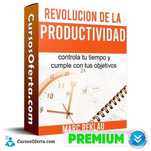 Curso La Revolución de la Productividad – Marc Reklau 4 curso la revolucion de la productividad marc reklau 652dd9976ee48